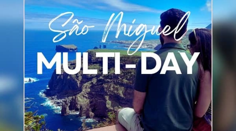 são miguel island multi day tour